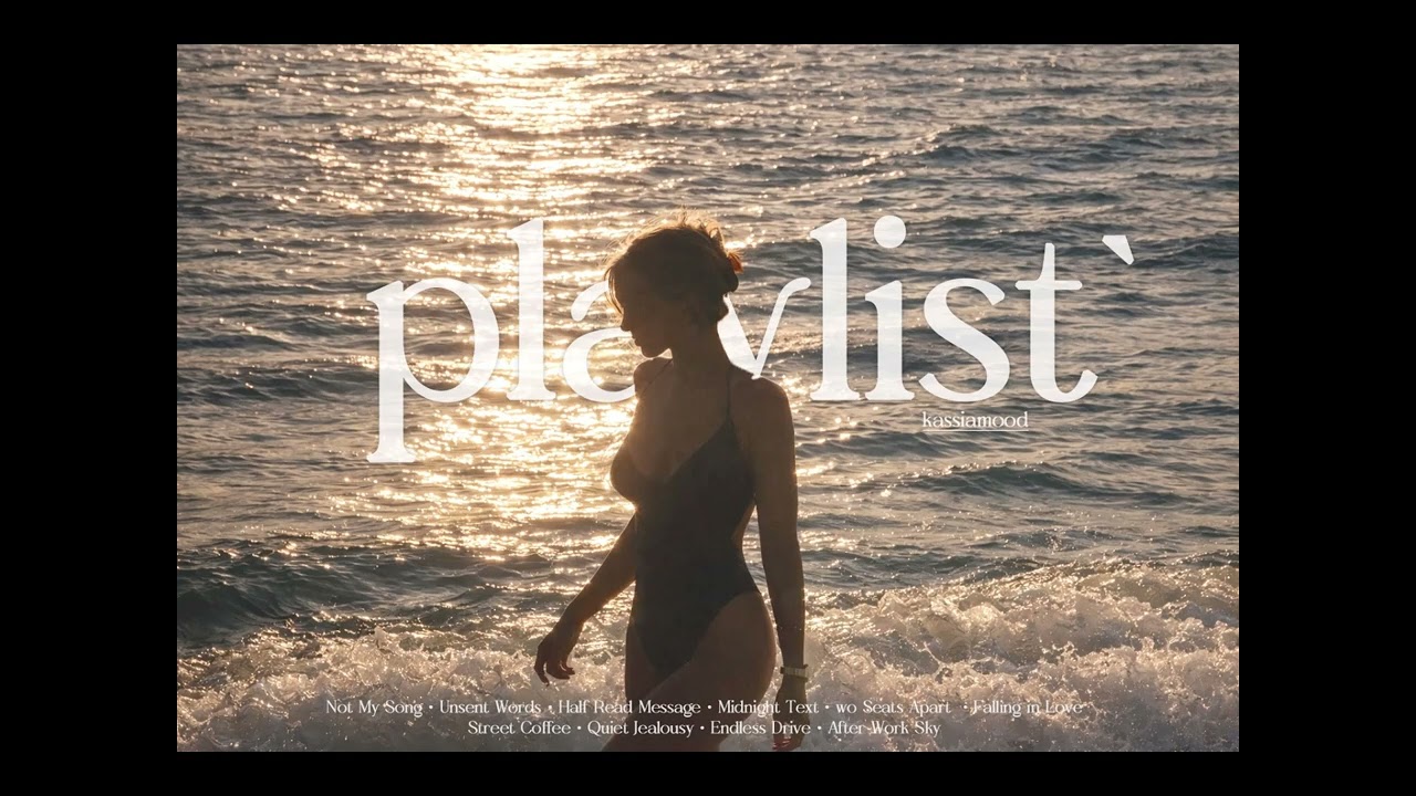 【Playlist 】
