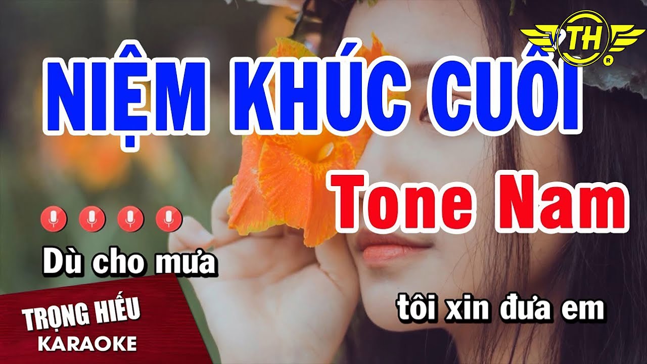 Karaoke Niệm Khúc Cuối Tone Nam Nhạc Sống | Trọng Hiếu