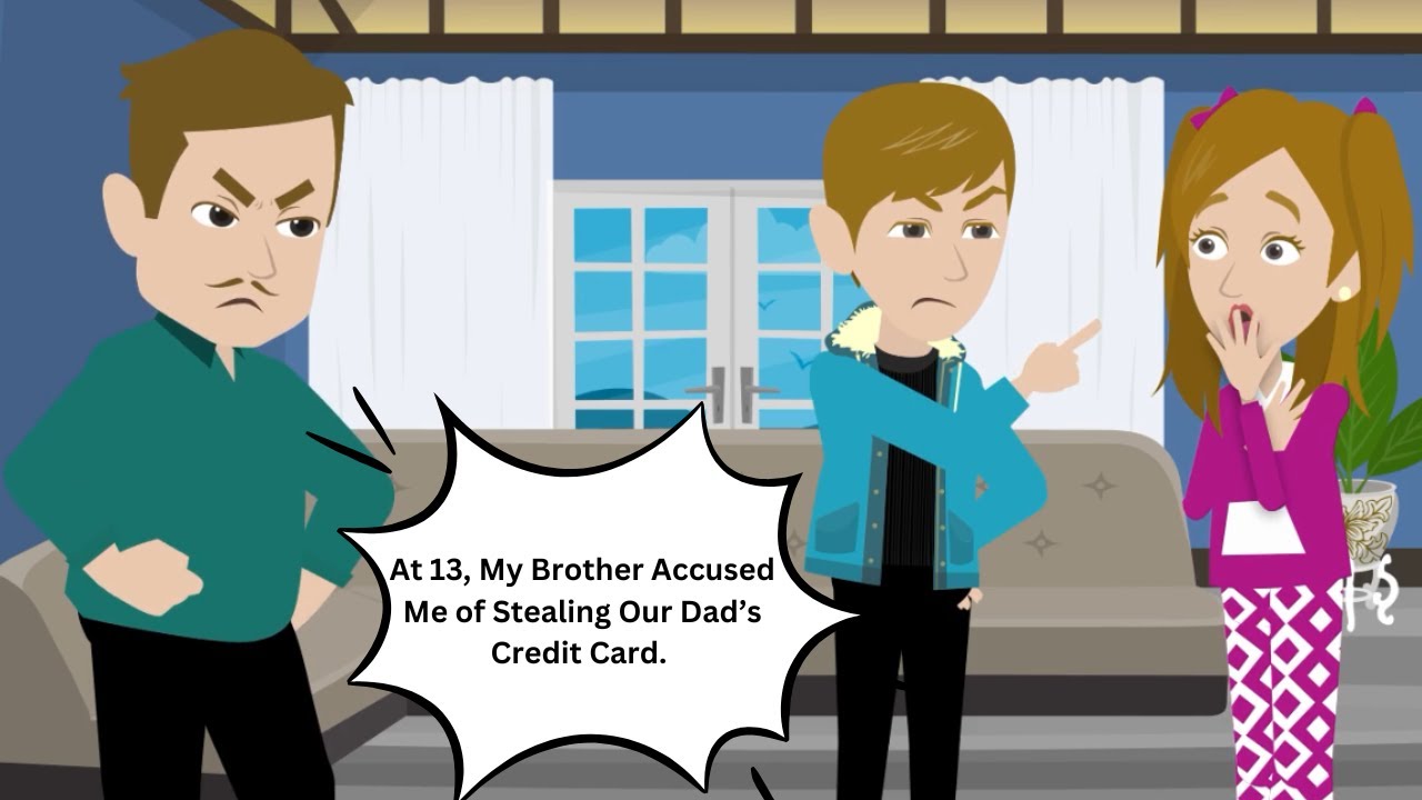 At 13, My Brother Accused Me of Stealing Our Dad’s Credit Card.