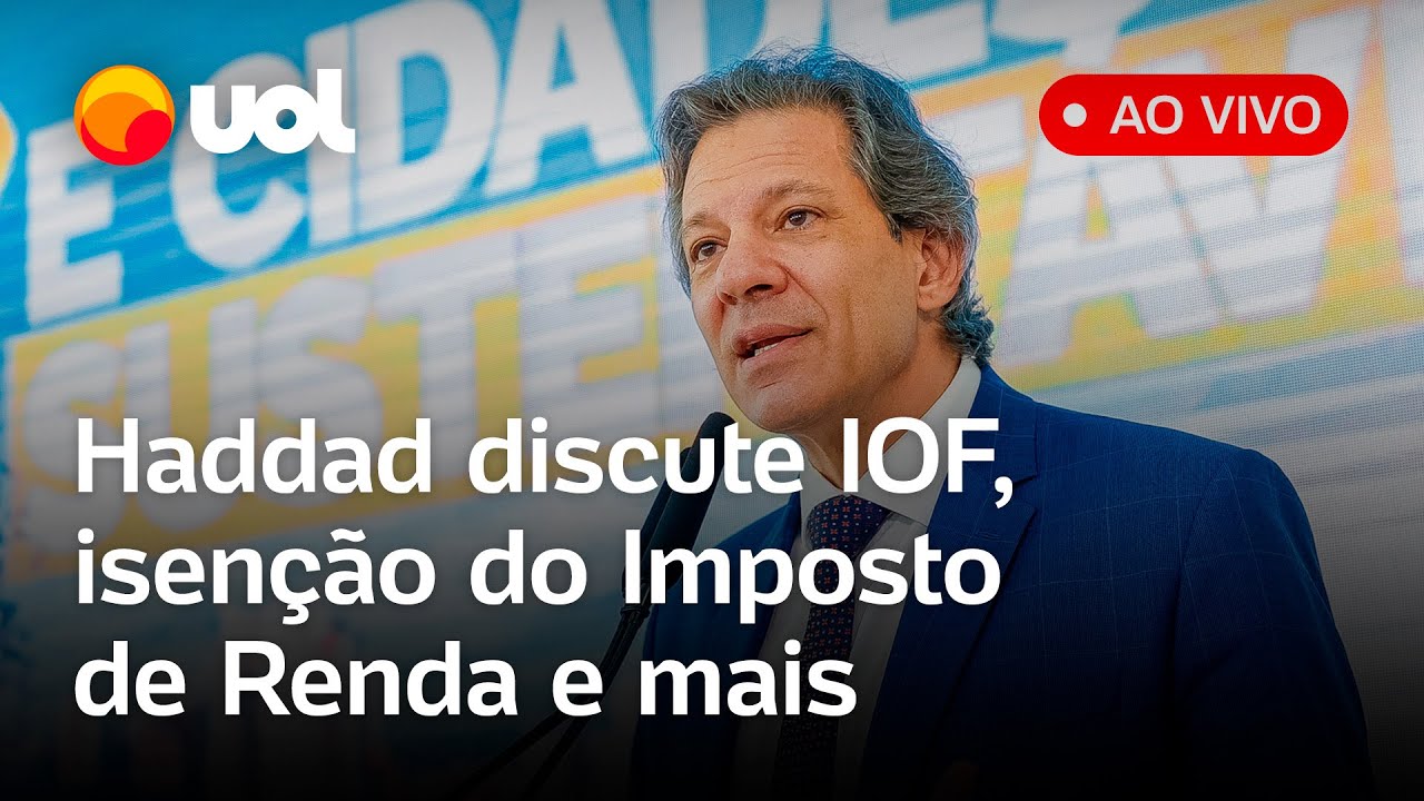 Haddad fala na Câmara sobre IOF, isenção do IR, novo consignado para CLT e+ pautas; assista ao vivo
