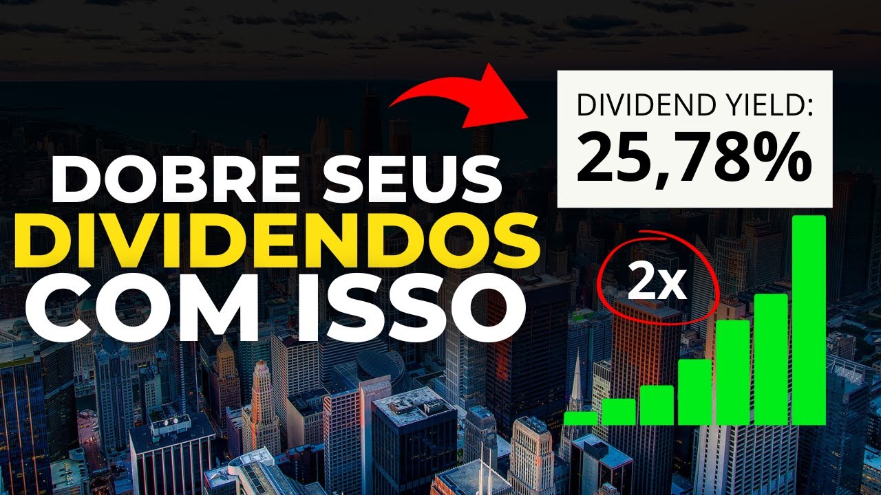 DOBRE SEUS DIVIDENDOS COM ESSAS 5 ESTRATÉGIAS (A última nem curso PAGO ensina)