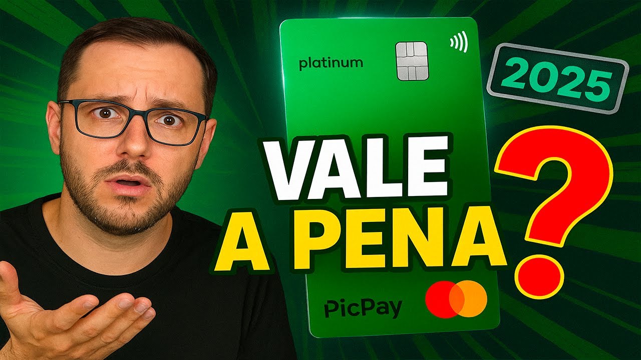💳 Cart&atilde;o PicPay Platinum: Ser&aacute; que compensa ter em 2025?