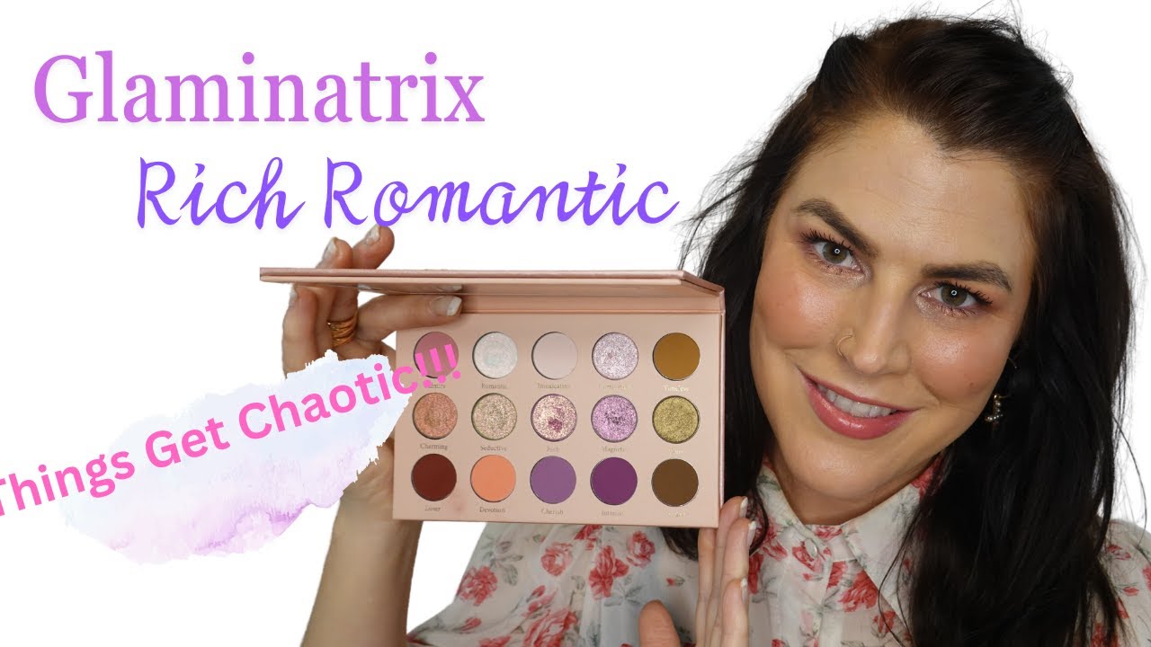 NEW Glaminatrix Rich Romantic Palette - Things Get Chaotic...!!!
