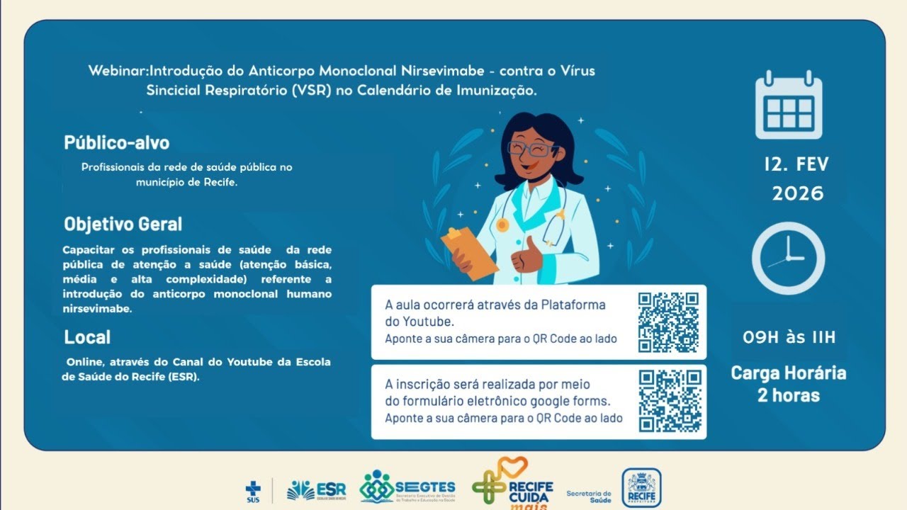 Webinar: Introdução do Anticorpo Monoclonal Nirsevimabe - contra o Vírus Sincicial Respiratório