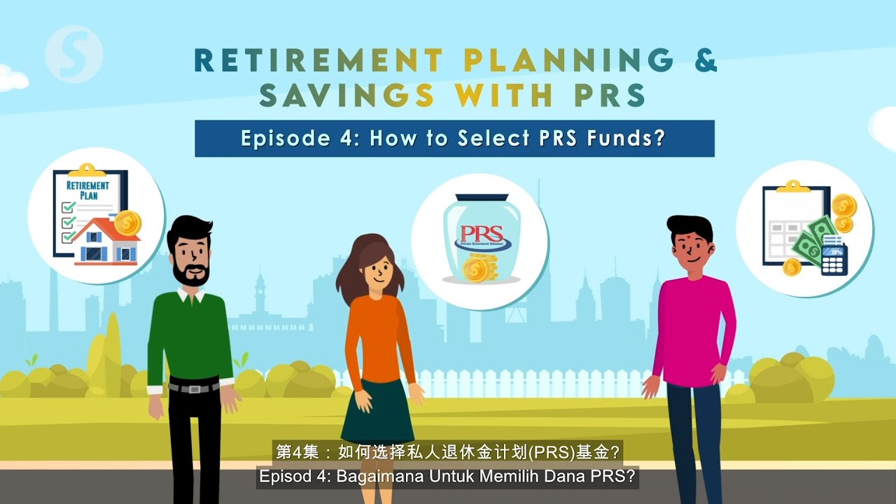 EP4 | Retirement Planning & Savings with PRS: How to Select PRS Funds?