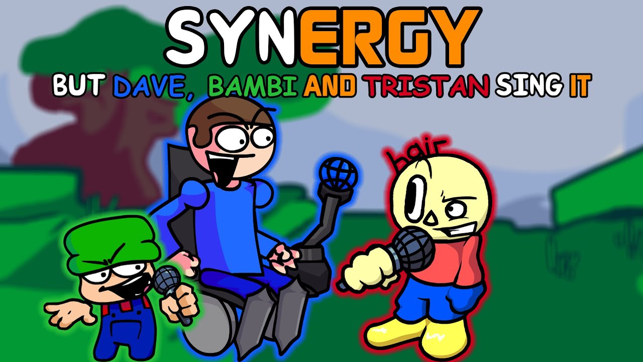 Synergy but Dave, Bambi and Tristan Sing it (+Accurate FLP)
