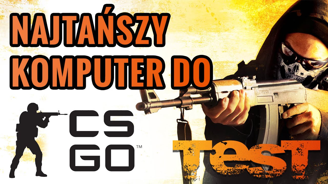 Najtańszy komputer do CS:GO. TEST!