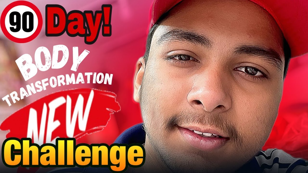 90 Days Body Transformation Challenge 👍.