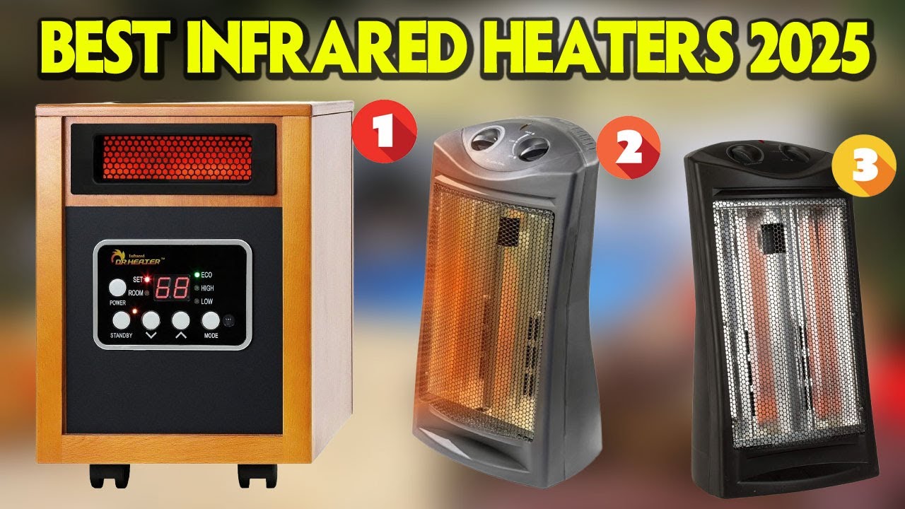 Top 5 Best Infrared Heaters 2025 🌡️🔥 DON'T Buy a Infrared Heater Until You See This