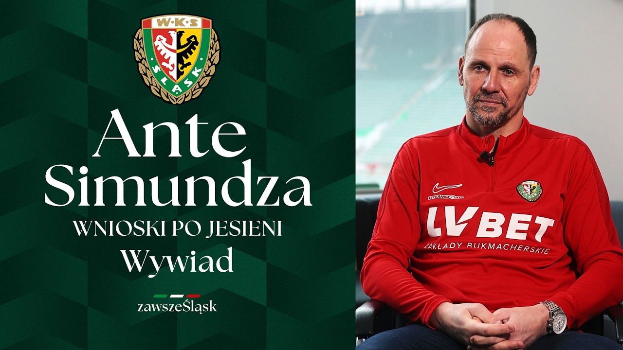 SIMUNDZA: WNIOSKI PO JESIENI, PRZYGOTOWANIA, TRANSFERY, NASTAWIENIE | WYWIAD