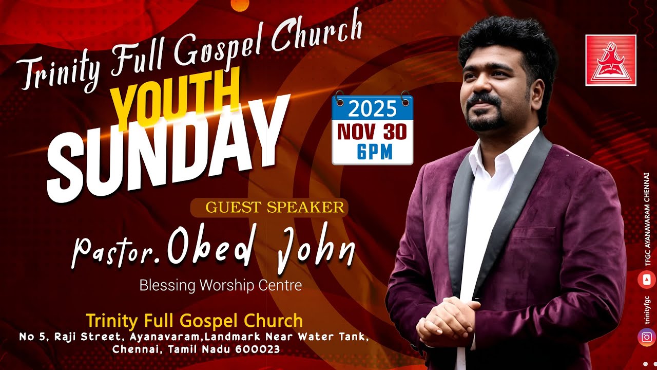 YOUTH SUNDAY | 30 NOVEMBER 2025 | PASTOR OBED JOHN | TFGC