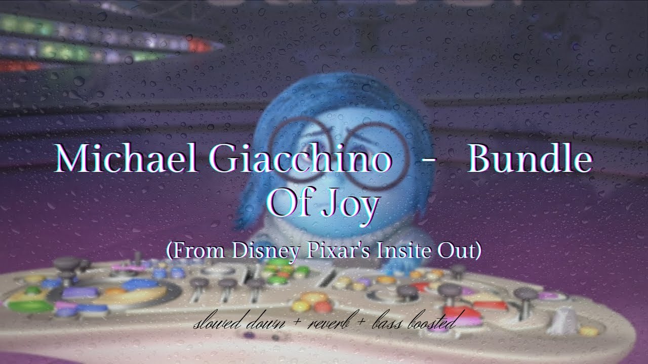 Michael Giacchino - Bundle Of Joy [Inside Out] {slowed + reverb} | with rain