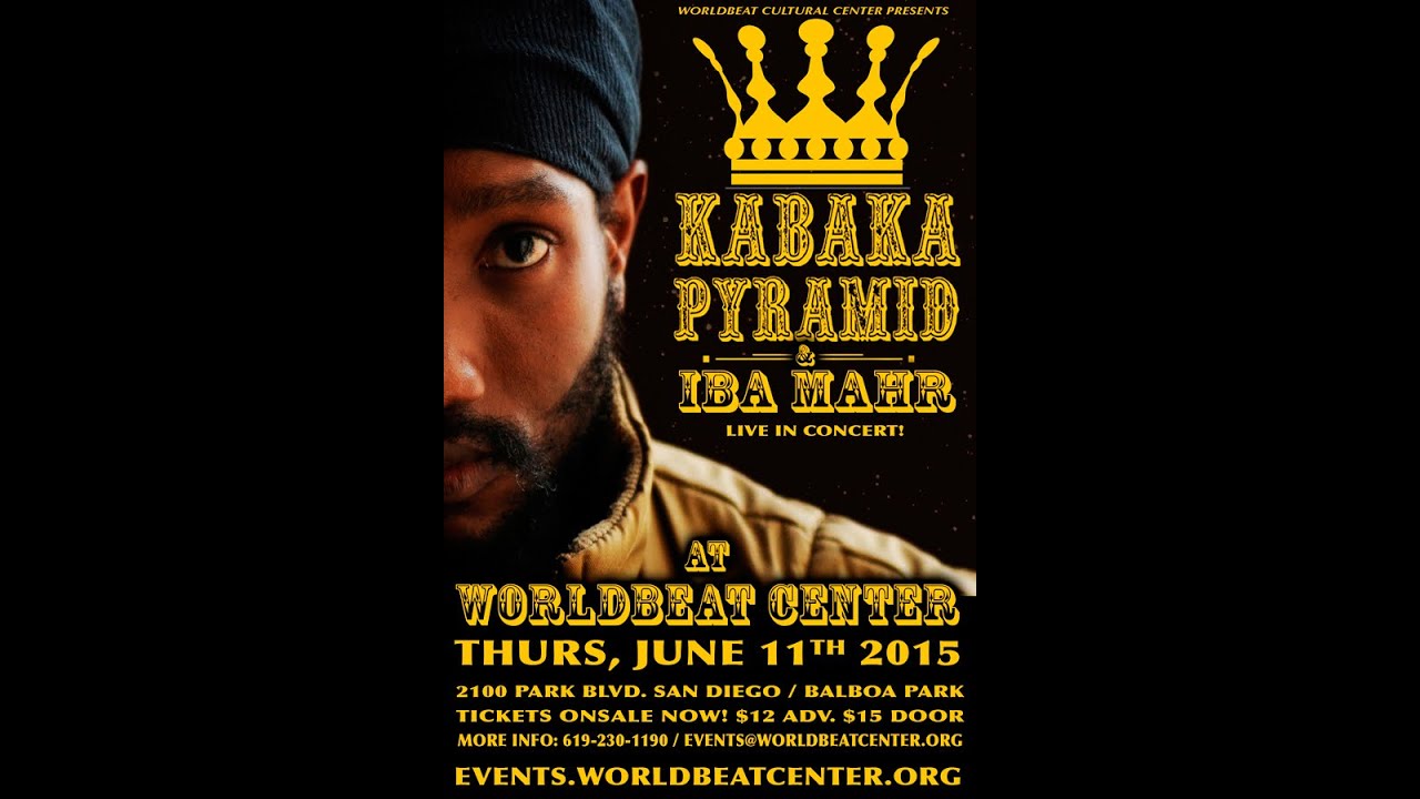 Kabaka Pyramid with Iba Mahr - Live! at WorldBeat Center
