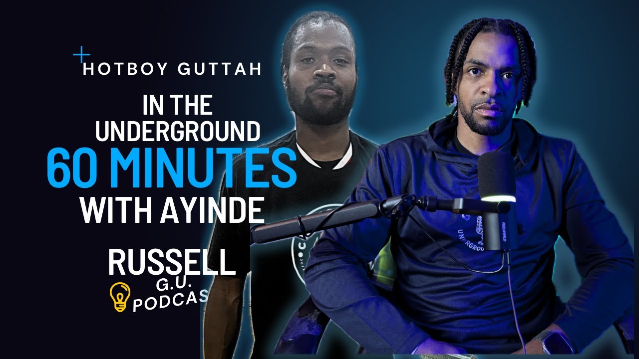 Guttah Underground Podcast | Episode 13 | REAL TALK WITH RUSS | Part 1