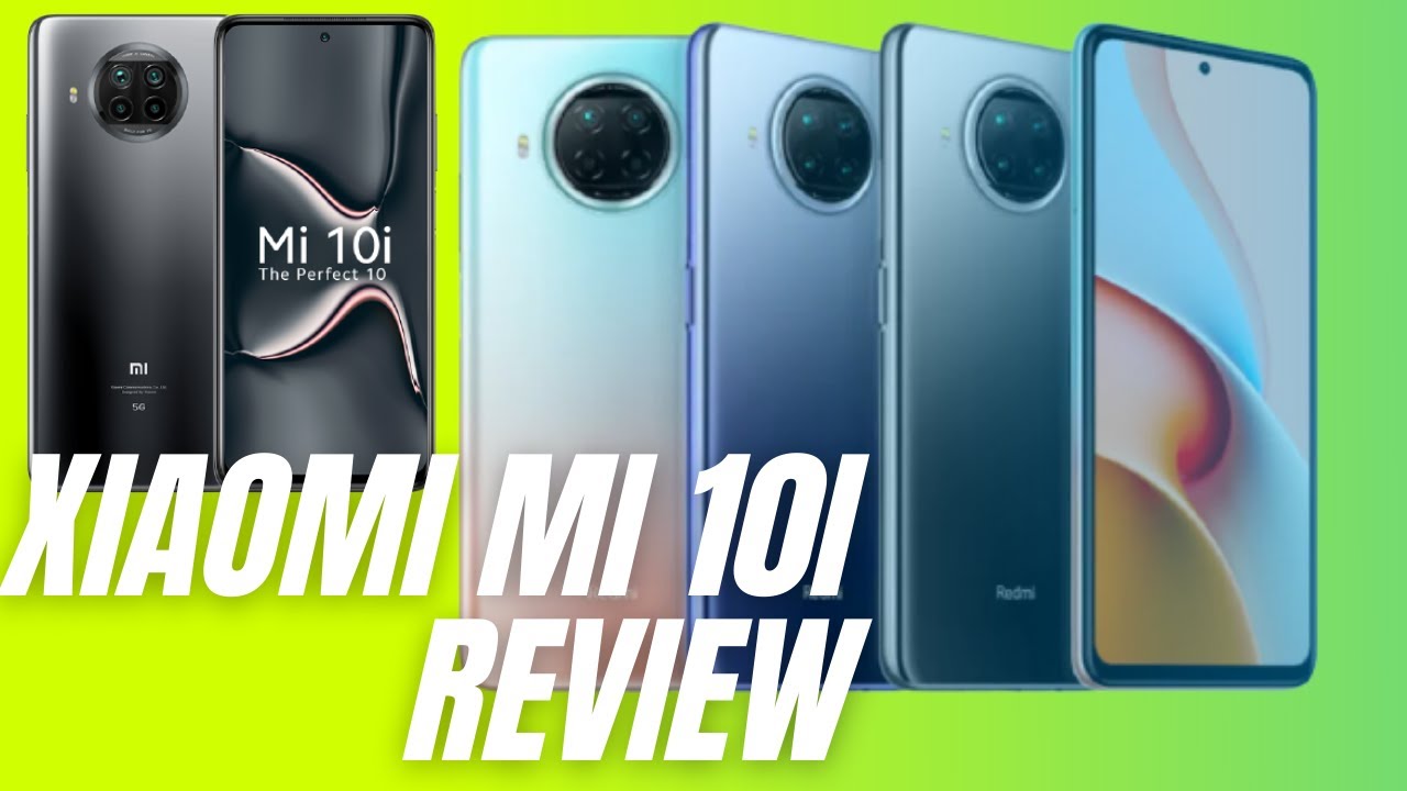 Xiaomi Mi 10i 5G Review | Watch Before You Buy