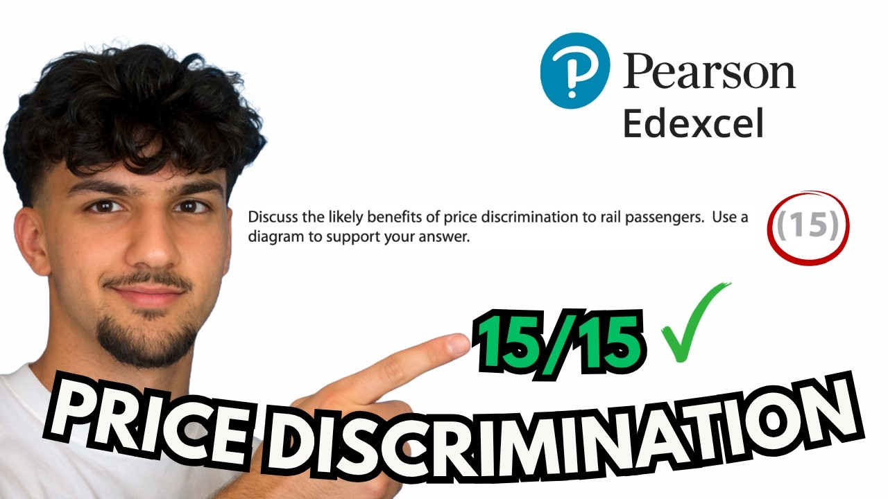 Price Discrimination &ndash; 15 Mark A-Level Economics Question (Edexcel)