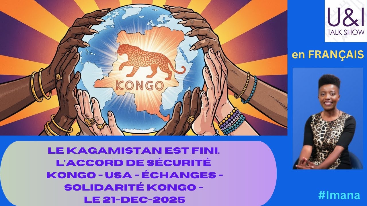 Kagame est FINI au KONGO. Le pacte de DEFENSE des Am&eacute;ricains et la RDC- Solidarit&eacute; KONGO- Ep.006
