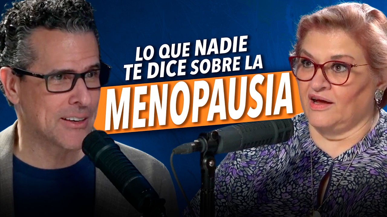 Lo que nadie te dice de la MENOPAUSIA - Dra Paloma de la Torre y Marco Antonio Regil