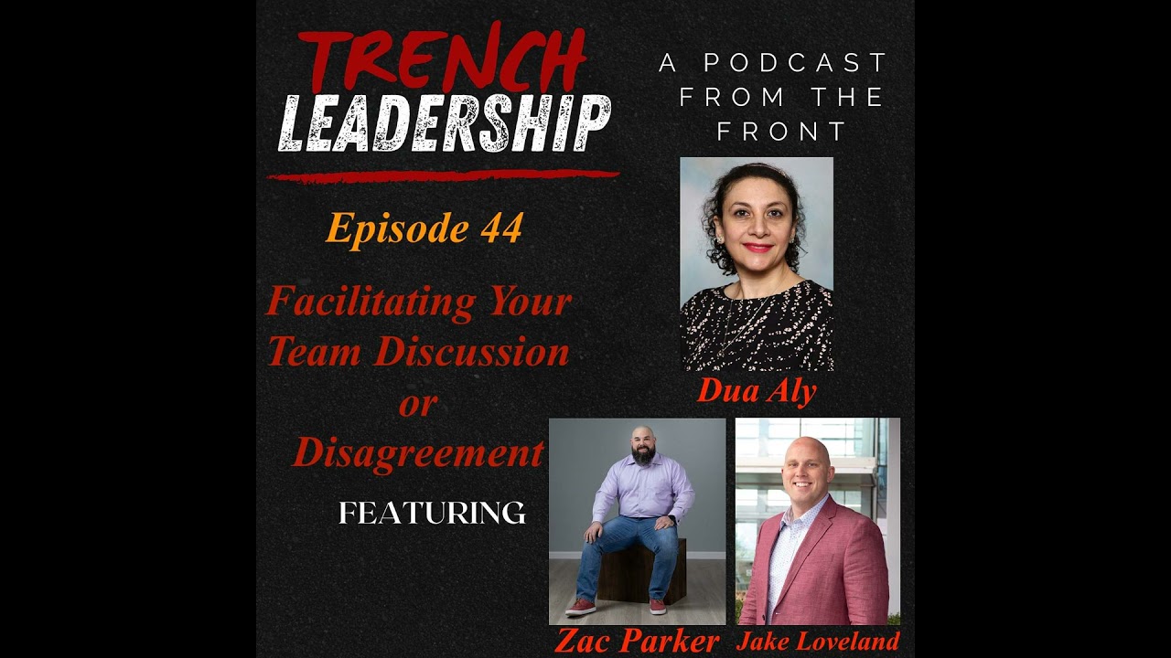 E44 - Facilitating Your Team Discussion or Disagreement