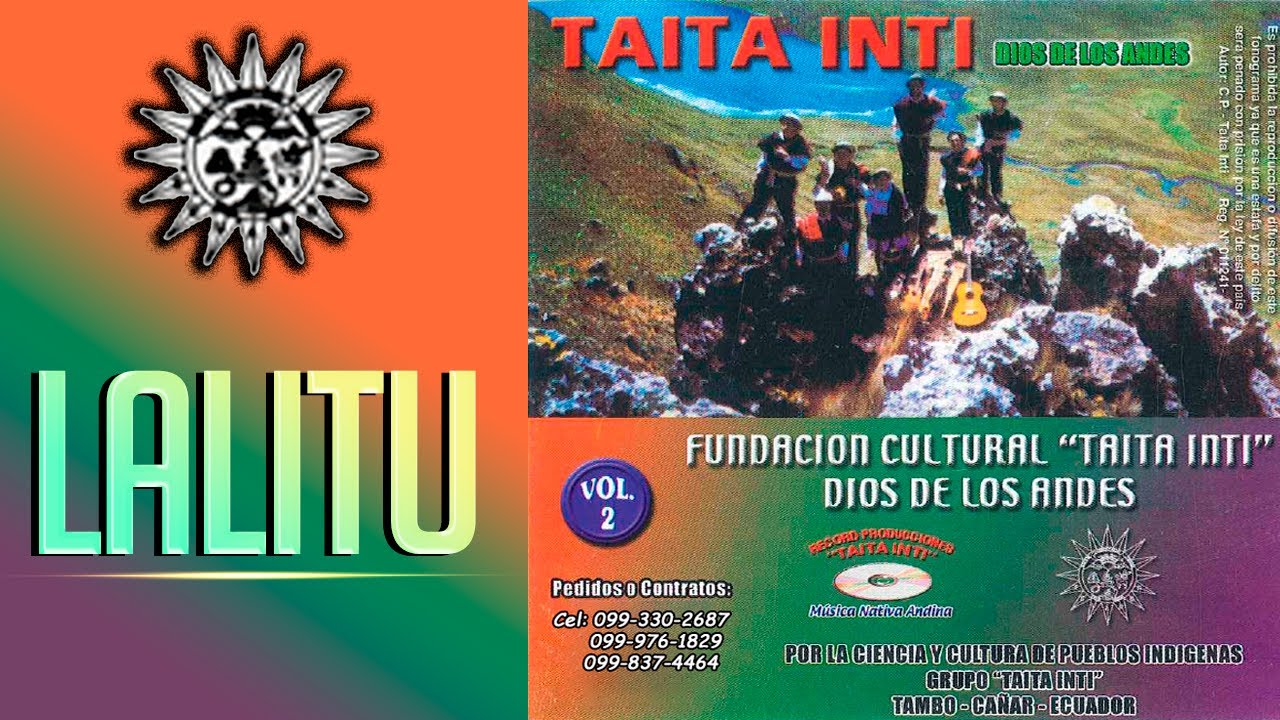 TAITA INTI - Lalitu Vol. 2 ▷ (Audio Official) ◄