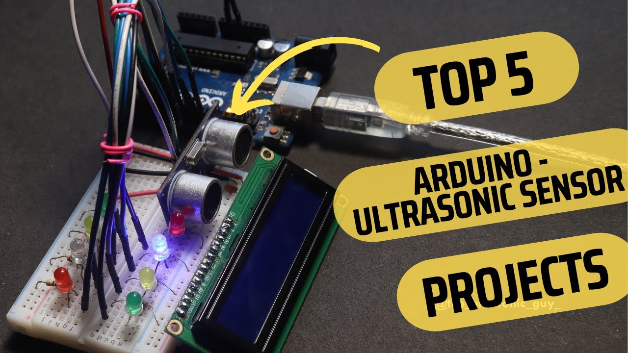 Top 5 Arduino-Ultrasonic Sensor Projects for beginners