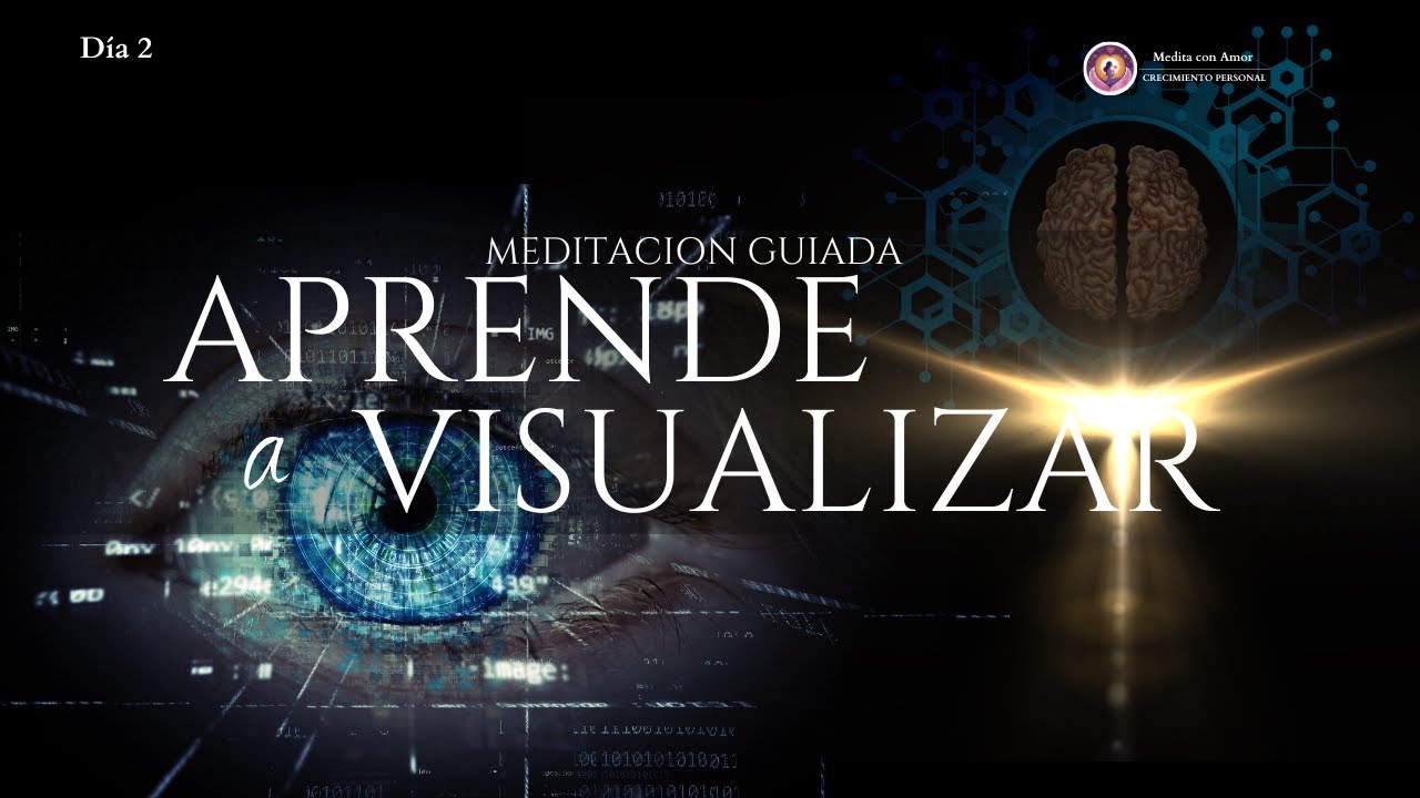 ⭐Reto de Meditación DÍA 2| Visualiza desde cero-Javier Ortega