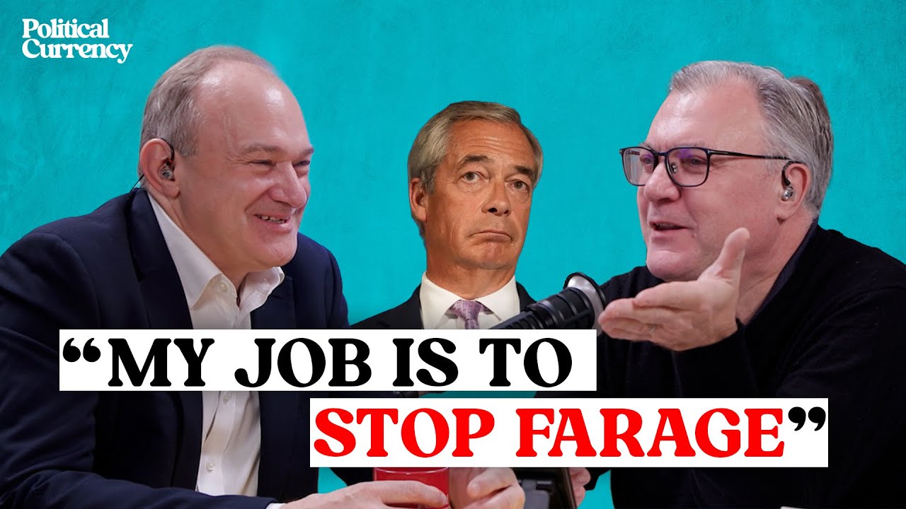 Sir Ed Davey on care, the Coalition and taking the fight to the far right | Political Currency