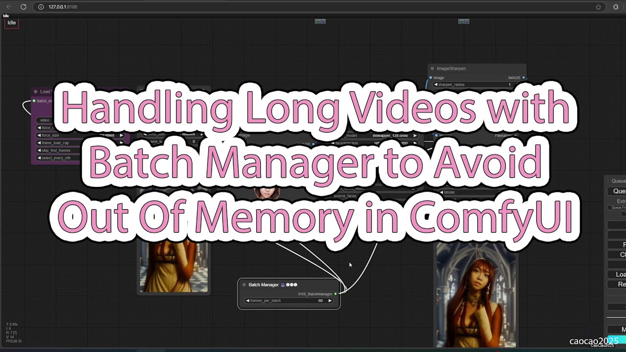 Handling Long Videos with Batch Manager to Avoid Out Of Memory Problem in ComfyUI