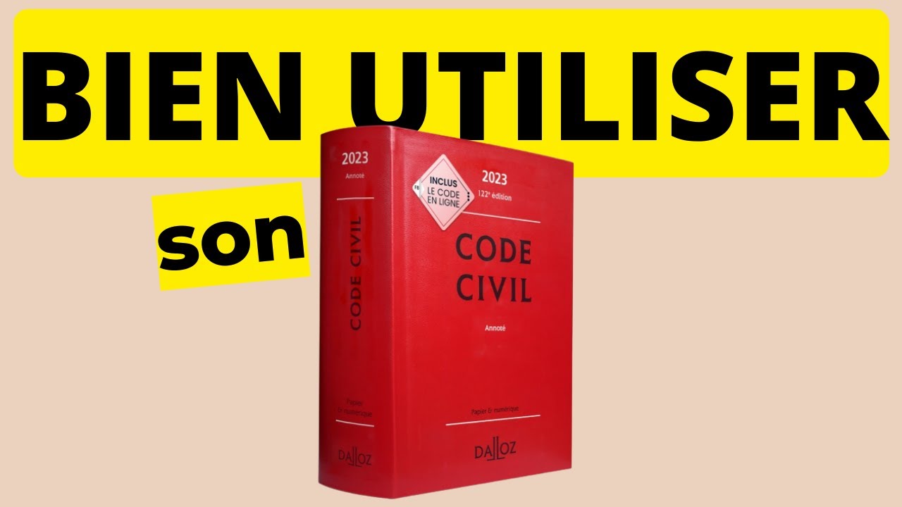 Utiliser son Code Civil pour r&eacute;ussir ses examens
