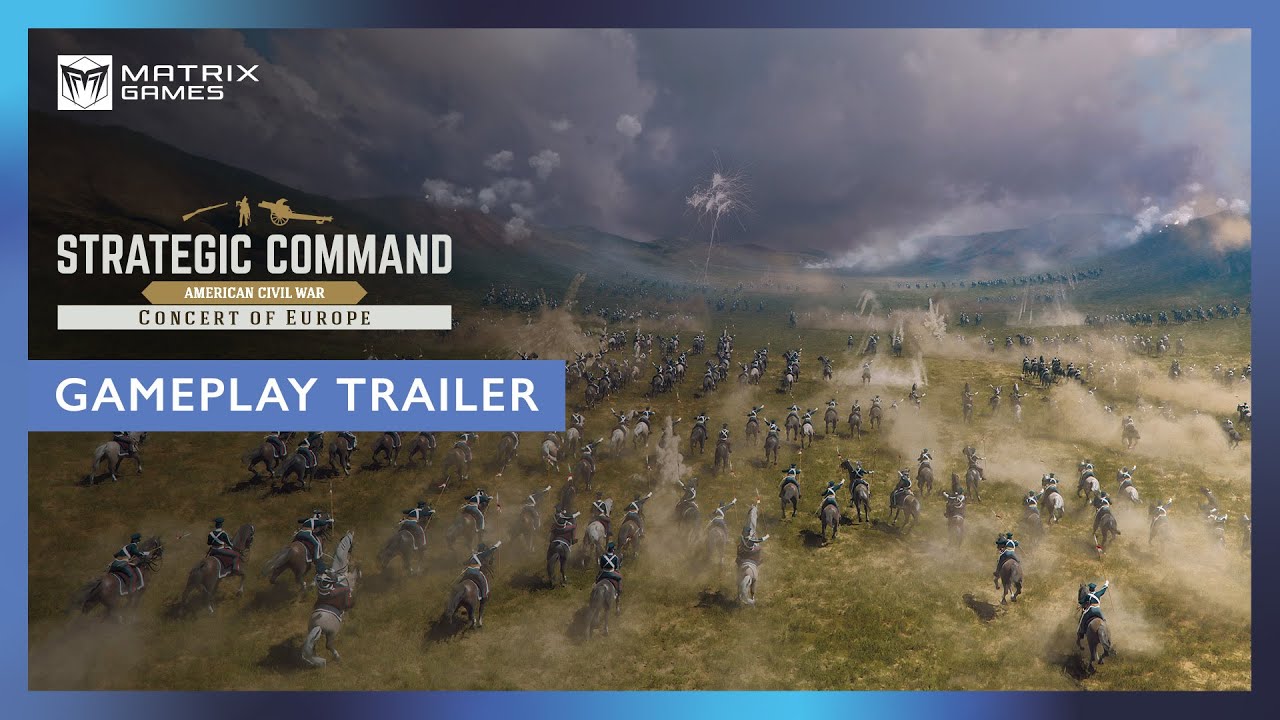 Strategic Command: American Civil War - Concert of Europe | Gameplay Trailer