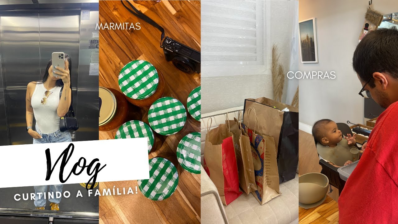 COMPRAS PRA LILI, FIM DE SEMANA EM FAMÍLIA, FAZENDO MARMITAS E FEIRA!