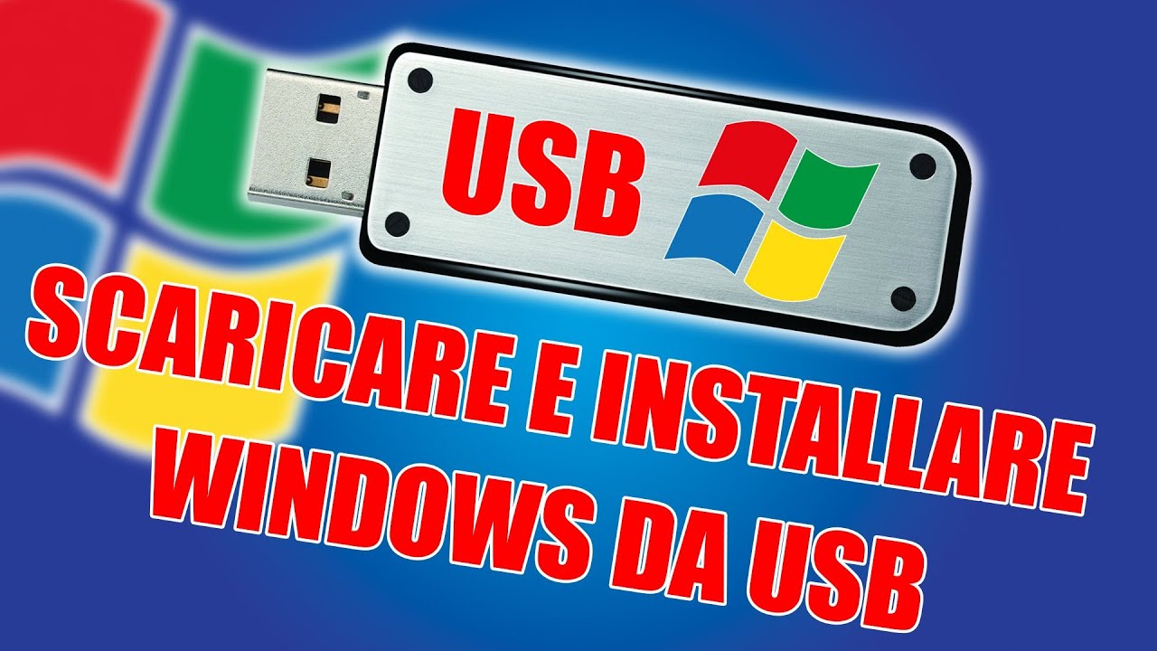 Scaricare Windows 7 E Installare Tramite USB