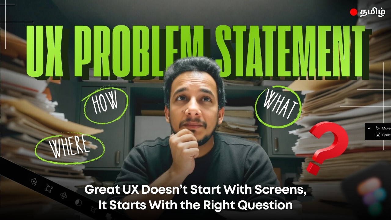 Why Defining the Problem statement in UX| HMW & AI in UX Research in Tamil #uxdesign #figma #ui #ux