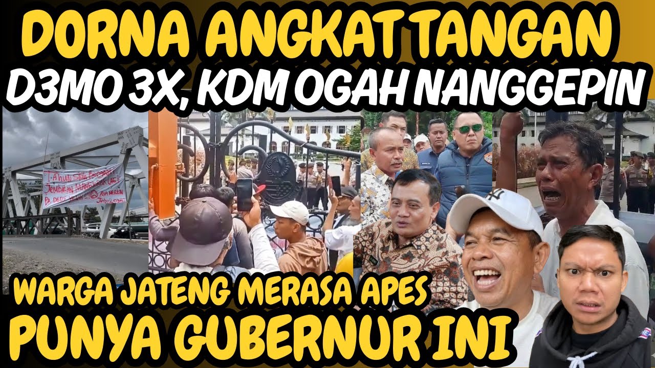 Apes Apes! berkali2 d3mo, DEDI MULYADI ogah nanggepin, kayaknya Dodi permana angkat tangan deh - KDM