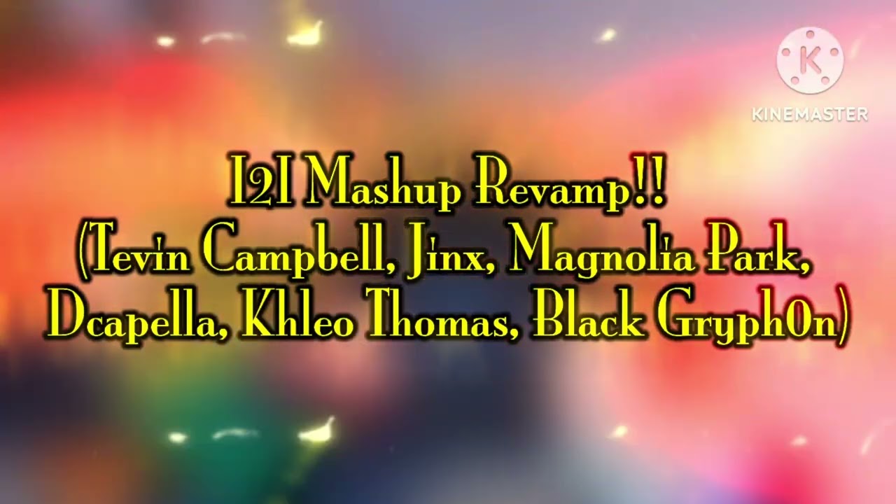 A Goofy Movie || I2I Mashup Revamp!!