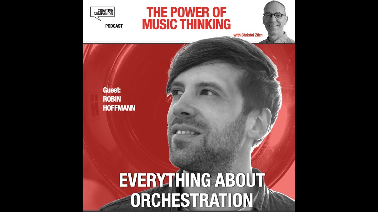 Everything about Orchestration with Robin Hoffmann