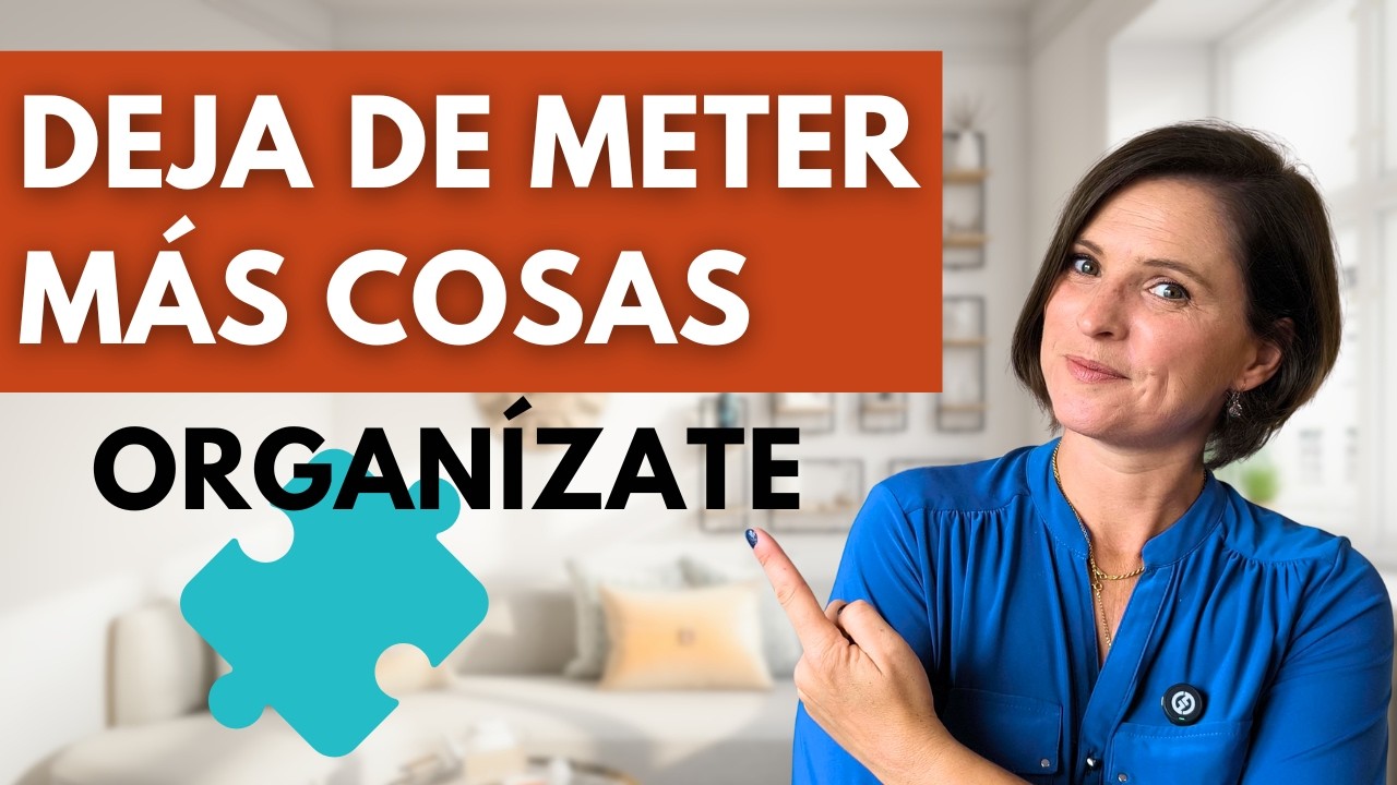 Cómo organizarte mejor: tu casa, tu tiempo y tu vida.