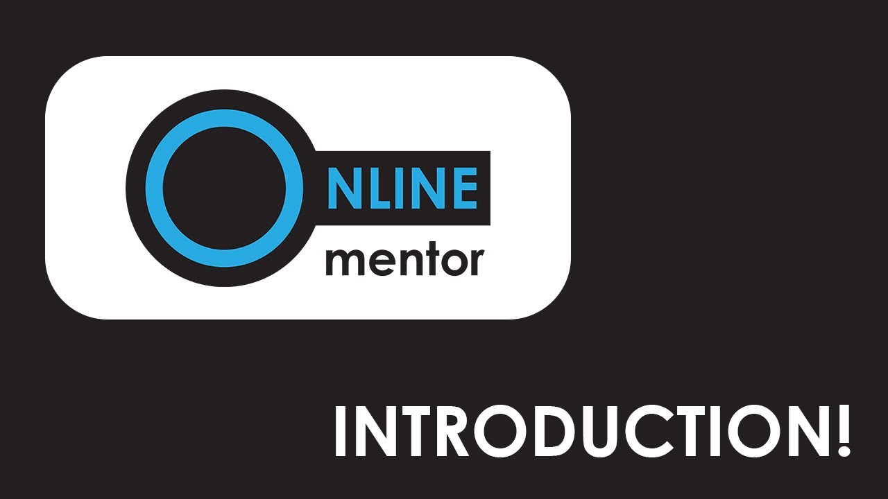 Introduction | Online Mentor