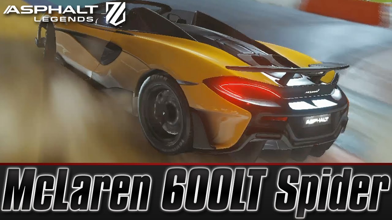 Unleashing the McLaren 600LT Spider in Asphalt Legends | Drive Syndicate 12