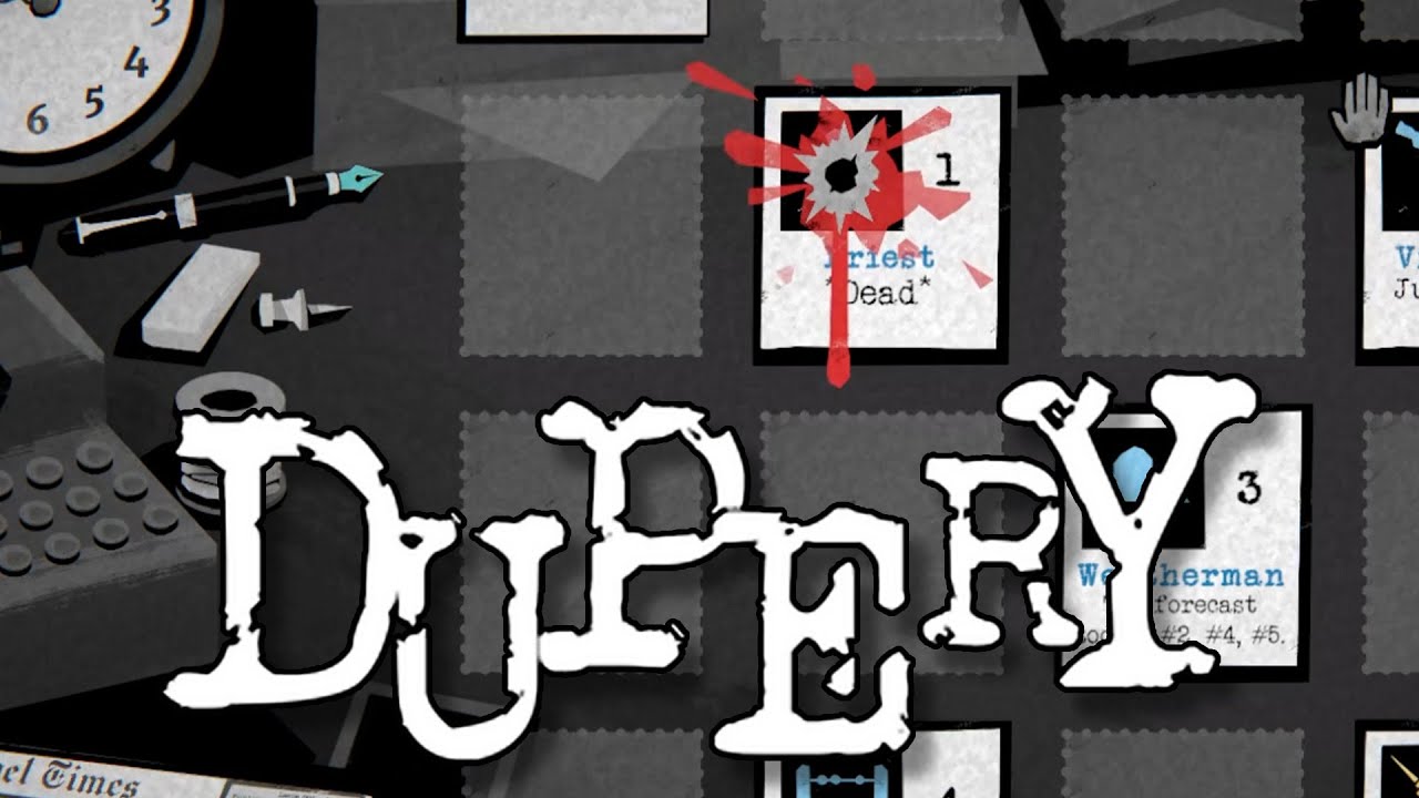 Solving crime in Dupery!