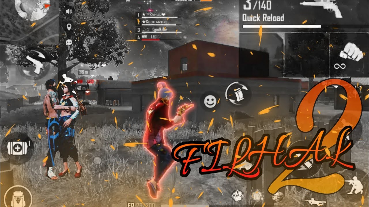 FILHAL2-B PRAAK &times; FREE FIRE [First gaming] Best montage!!