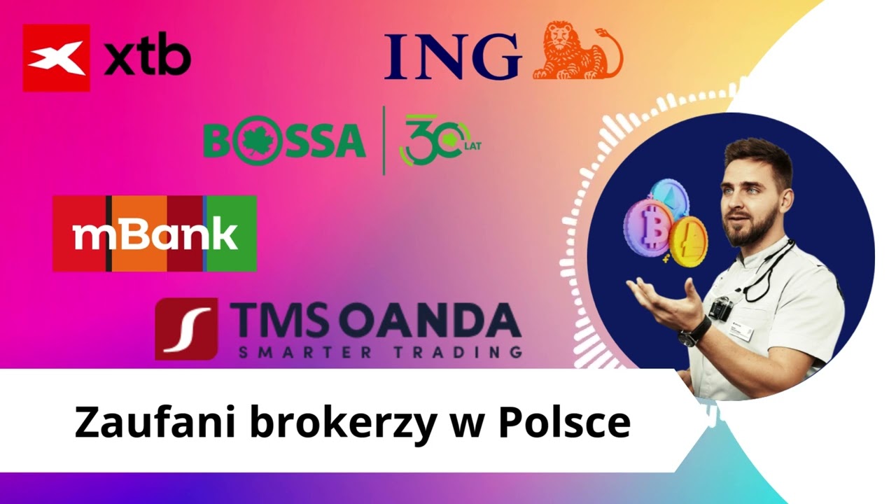 Zaufani brokerzy w Polsce &ndash; Najlepsi brokerzy na rynku finansowym