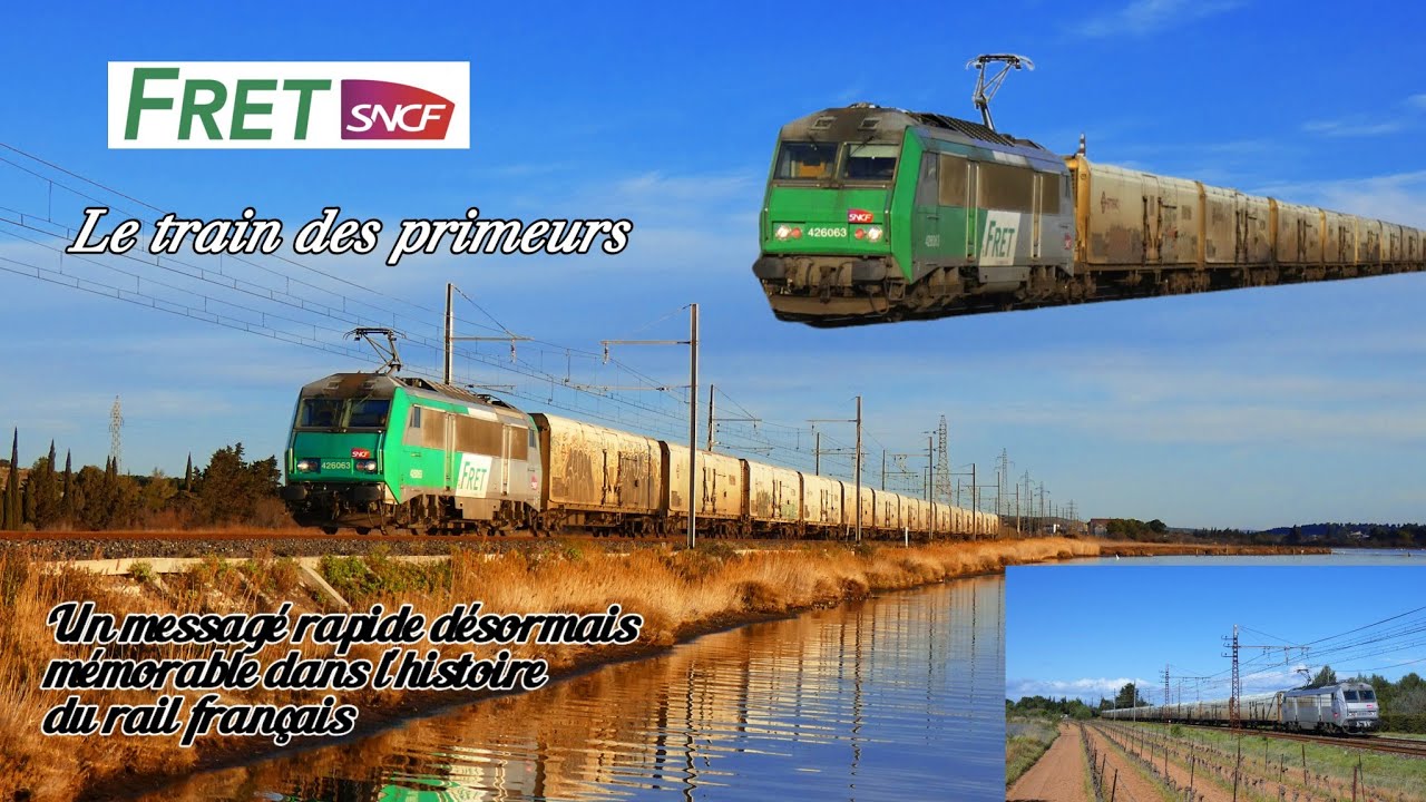 Le train des primeurs : Un messagé rapide désormais mémorable dans l'histoire du rail français !