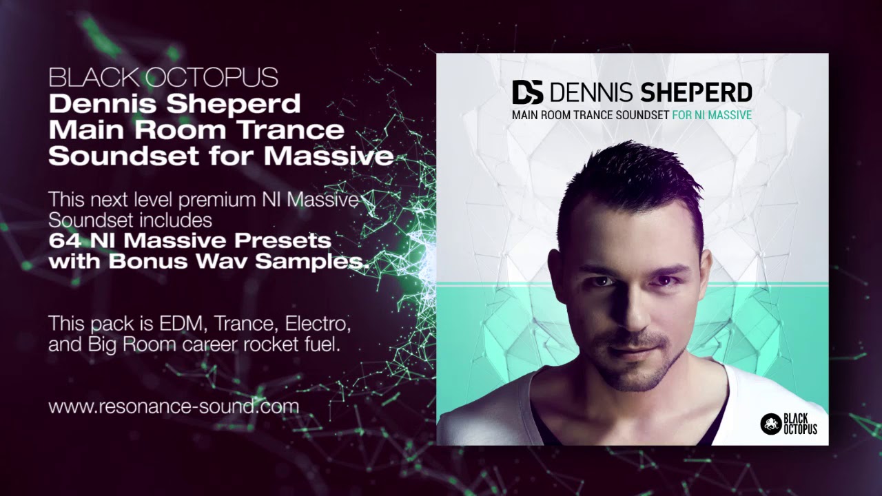 Black Octopus - Dennis Sheperd Main Room Trance NI Massive Presets
