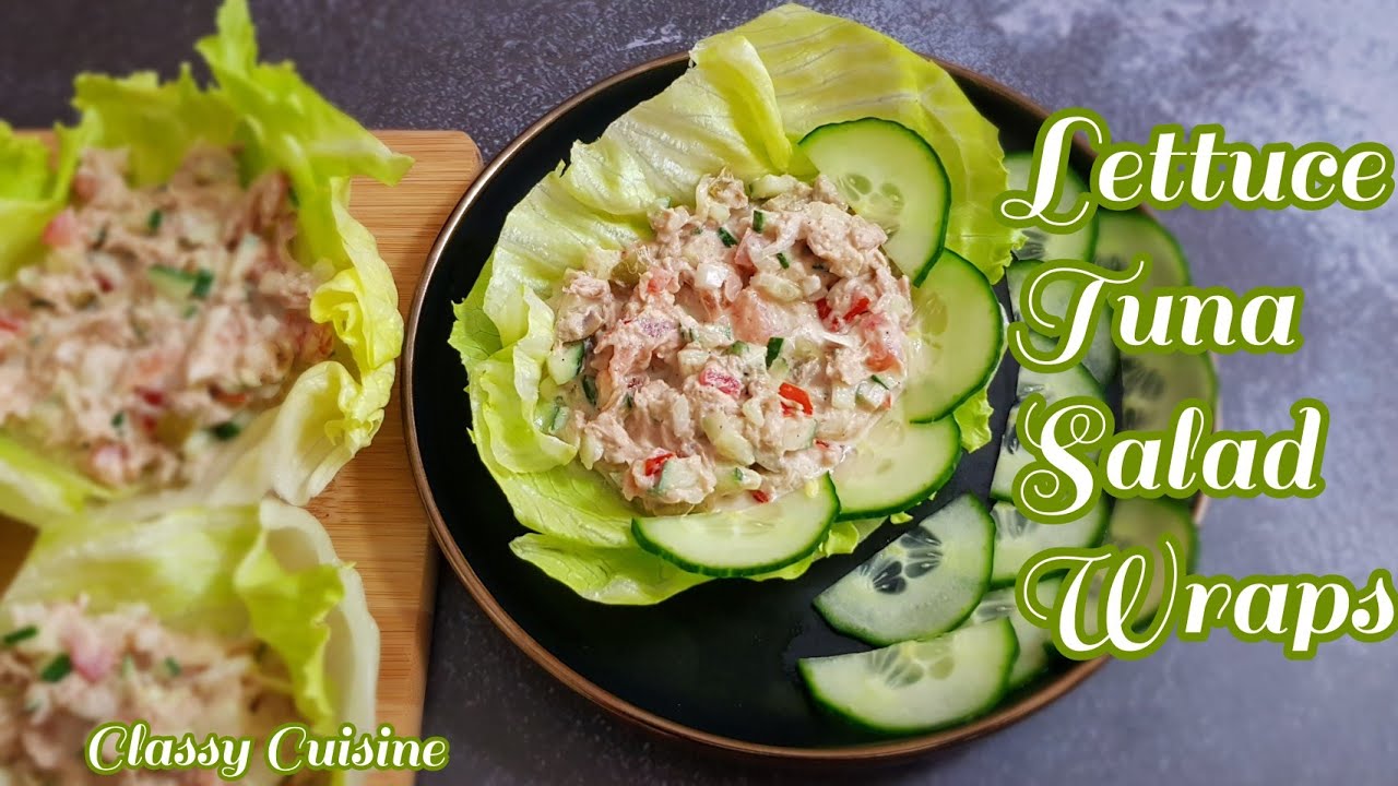 Lettuce Tuna Salad Wraps | Tuna Salad |