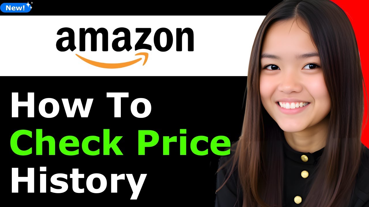 How to Check Price History on Amazon 2026 (Step By Step)