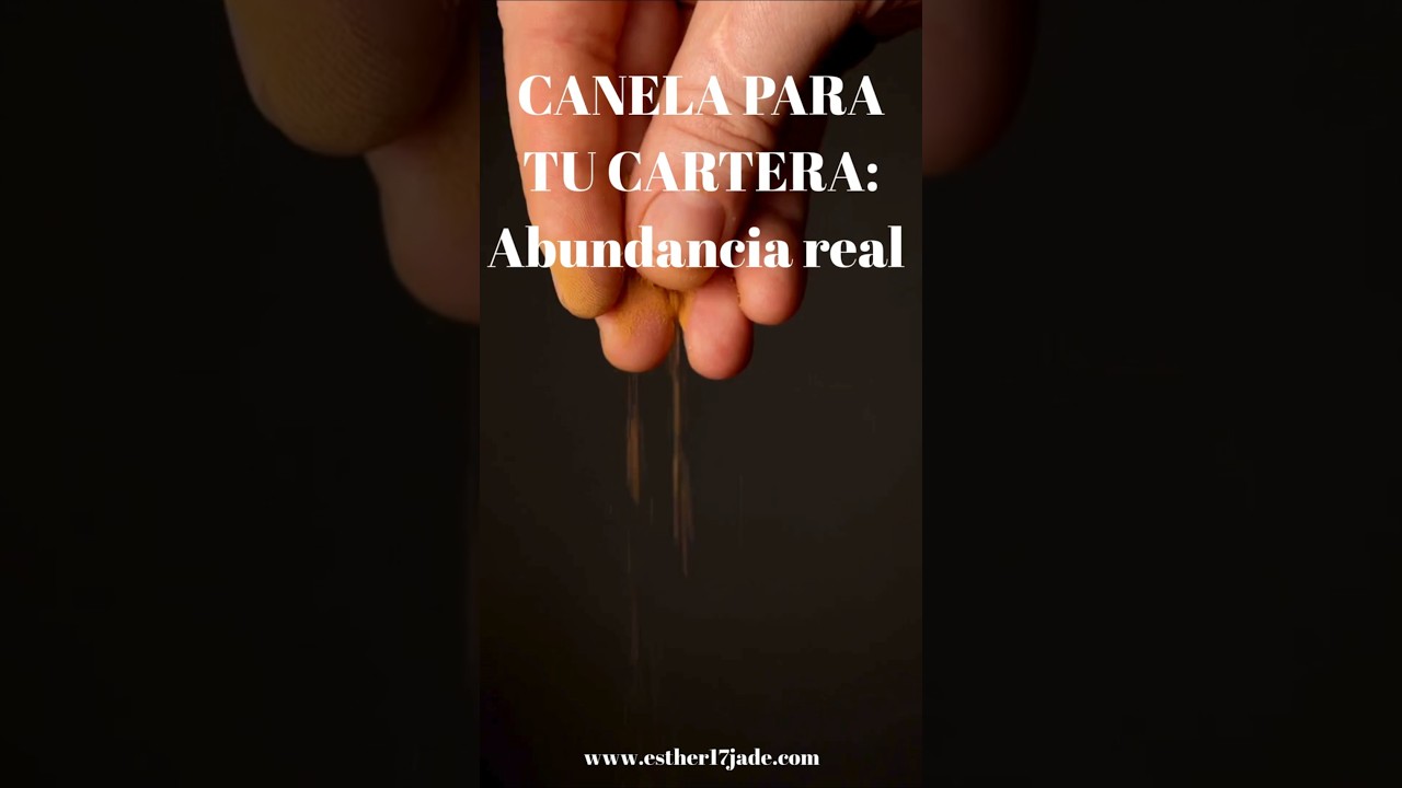 CANELA PARA TU CARTERA: Abundancia real 🌿 #RitualDinero