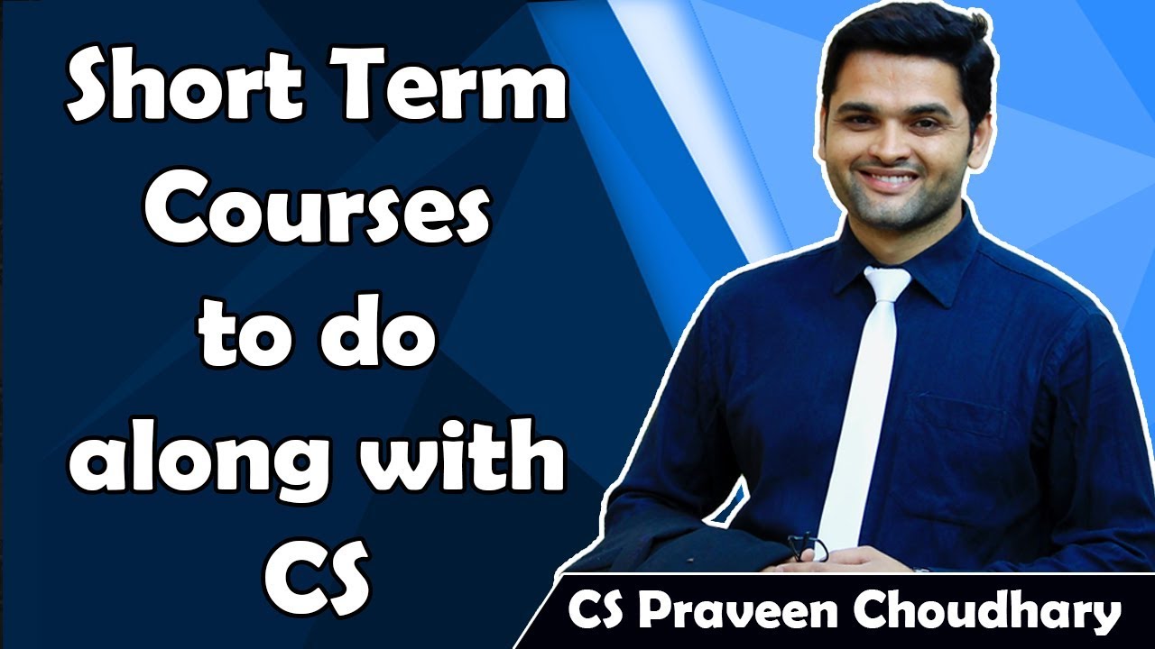 Short Term Courses to do along with Company Secretary Course