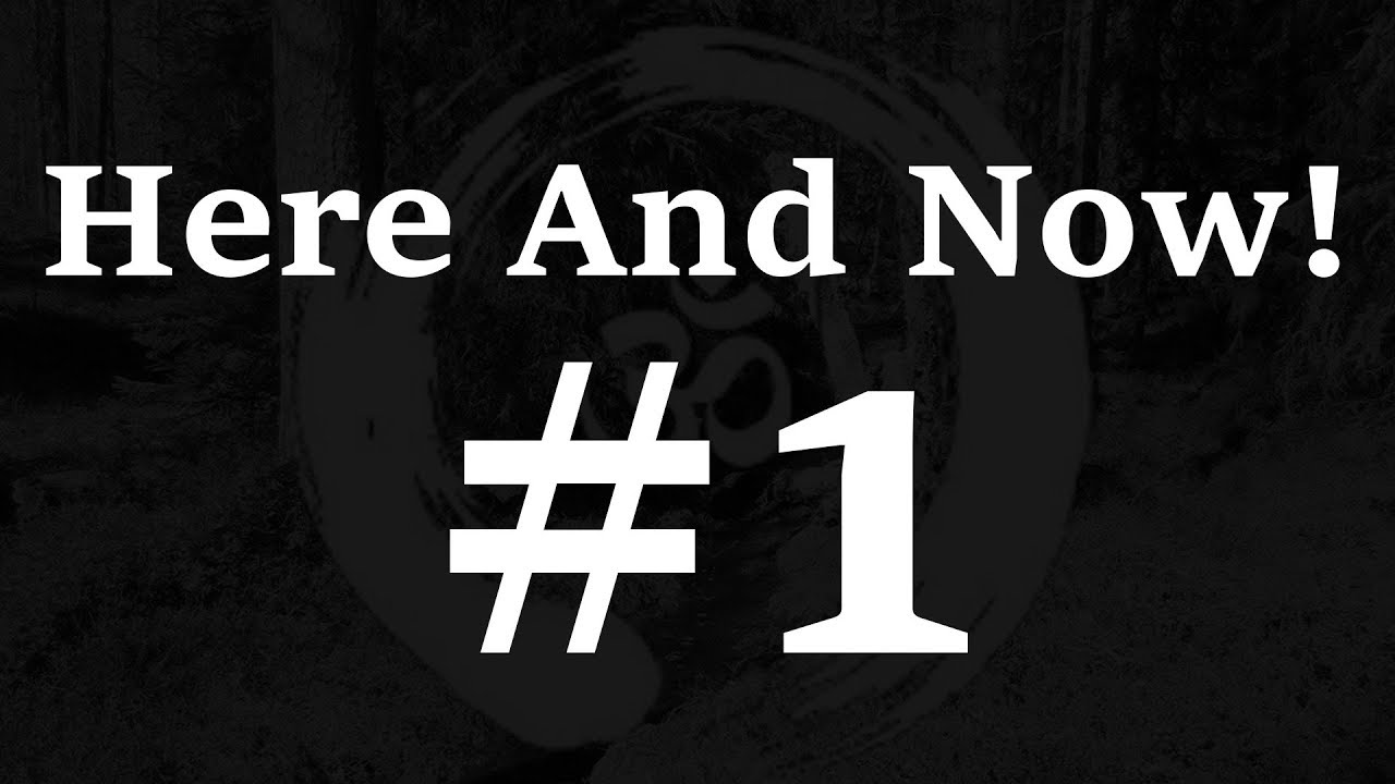Here And Now! Part 1 - When The Desire For Freedom Rises
