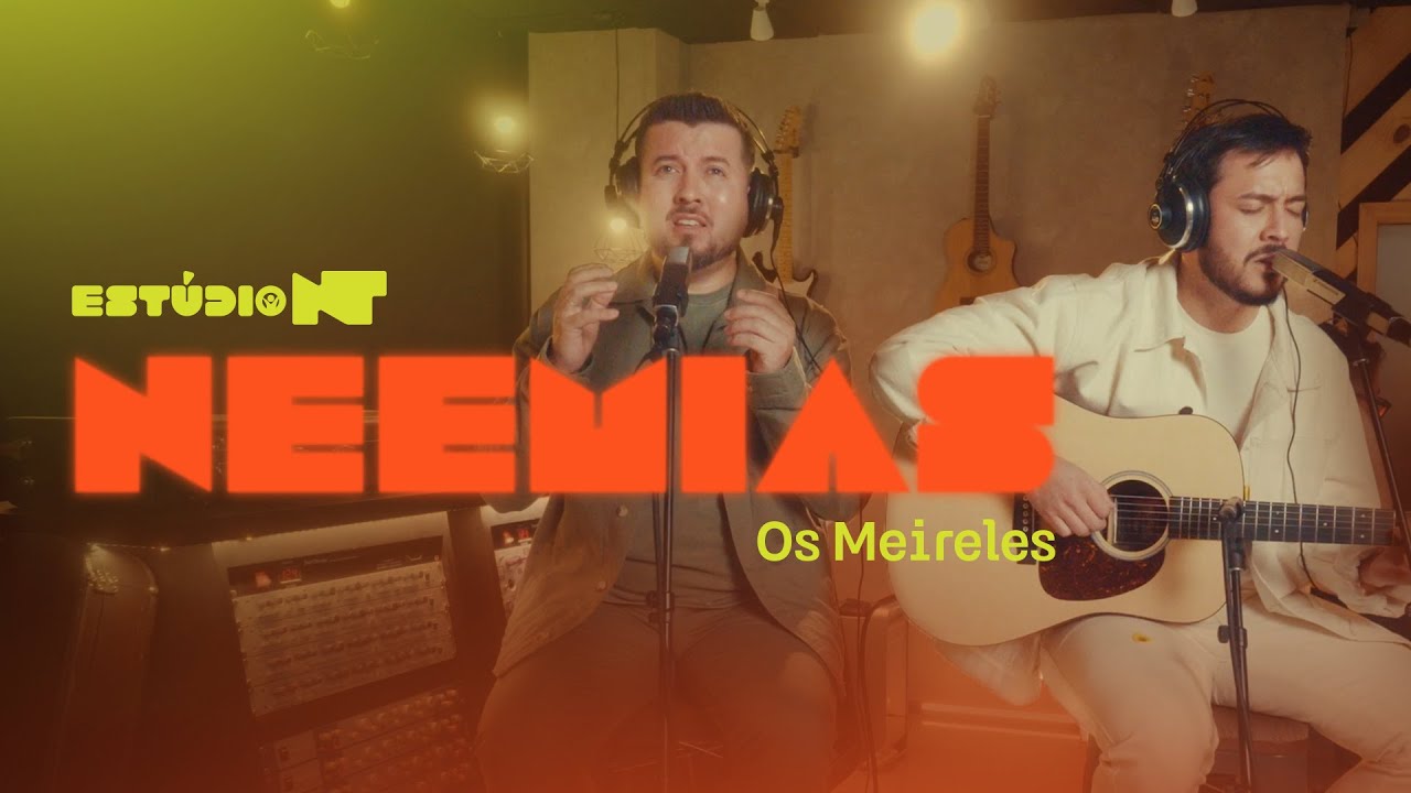 Os Meireles relembram NEEMIAS ao vivo